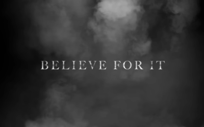 Believe For It – November 5, 2025